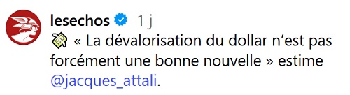 20251109 - Les èchos - Jacques Attali - Dédollarisation.jpg
